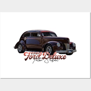 1940 Ford Deluxe Tudor Sedan Posters and Art